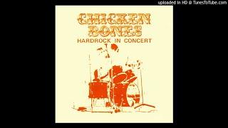 Chicken Bones - Factory Girl (Hardrock in Concert LP 1975)