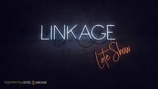 Linkage Late Show | 2 April 2020, Zorlu PSM, Touche, Istanbul | Travel Tech Talk Show