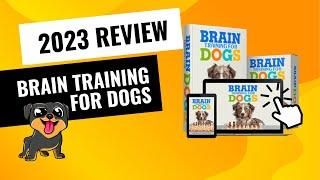 Brain Training for Dogs Review! 