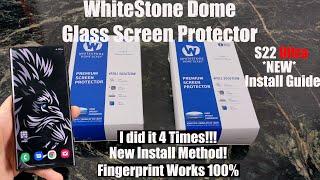 Samsung S22 Ultra WhiteStone Dome Glass Screen Protector :  NEW Install Guide