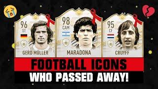 FOOTBALL ICONS Who PASSED AWAY!  ft. Maradona, Gerd Müller, Cruyff... etc