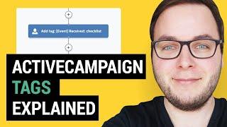 ActiveCampaign Tags (How To Name & Use Them)