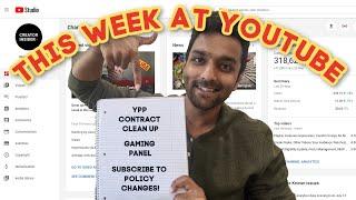 YPP Contract Clean Up, A NEW Way to Subscribe to YouTube Policy Changes, and more!