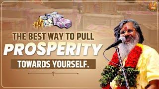 The best way to pull prosperity towards yourself. Vasant Vijay Ji Maharaj