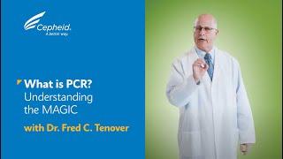 Dr. Tenover: What is PCR? Understanding the Magic