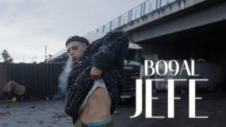 Bo9al - JEFE (Official Music Video, Prod by Dino)