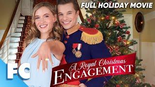 A Royal Christmas Engagement | Full Holiday Christmas Movie | Free HD Hallmark RomCom Film | FC