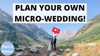 "The Venue" | How-To Plan Your Own MicroWedding | DIY Small Weddings & Elopements