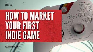 How to market your first indie game (6 marketing categories)