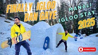 Finally igloo ban gaya | Manali snowfall | 2 jan 2025