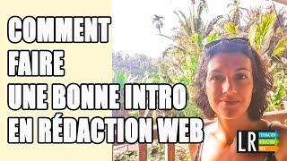 Comment faire une Bonne Intro en Rédaction Web ?