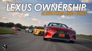 Lexus LC500 Ownership | Good, Bad, and, Real Talk