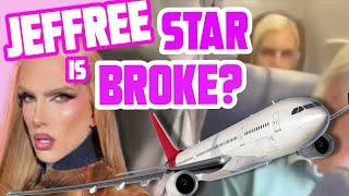 JEFFREE STAR IS BROKE? CAUGHT FLYING ECONOMY FLIGHT!