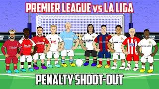 PREMIER LEAGUE vs LA LIGA! (Penalty Shoot-Out)