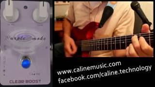 Caline CP-22 Purple Smoke Boost Pedal Review