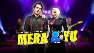 MERA DAN YU  -  H. Rhoma Irama // NADI BARAKA X LILIN HERLINA