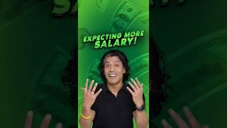 Expecting More Salary! | Sidd Ahmed