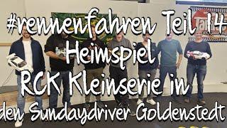 #rennenfahren Teil 14: Kleinserie in Goldenstedt, Heimspiel!