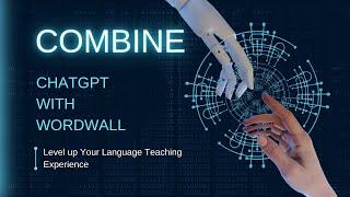 Wordwall Tutorial with ChatGPT