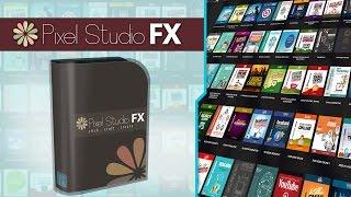 PixelStudioFX Review & Demo - A Demo and Review of Pixel Studio FX