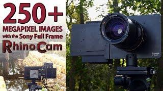 Shoot 250+ Megapixel Images with your Sony Full Frame a7 and the RhinoCam