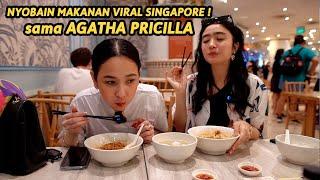 Nyobain Makanan-Makanan Viral Singapore sama Agatha Pricilla