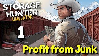 "Profit from Junk" - Storage Hunter Simulator - Episode 1