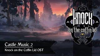 Castle Music 2 - Knock on the Coffin Lid OST