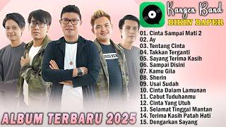 Cinta Sampai Mati 2,Ay  - Kangen Band Full Album Terbaru 2025 Bikin Baper - Viral Tiktok