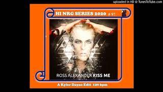 Alexander Ross - Kiss Me (DWB Meets Matt Pop) 129