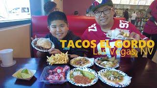 WHAT TO EAT | Tacos El Gordo - Las Vegas, NV