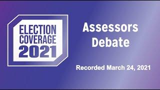 Assessors Debate 2021