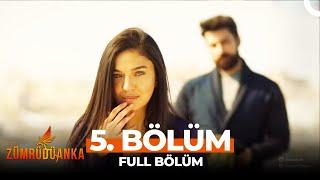 Zümrüdüanka 5. Bölüm