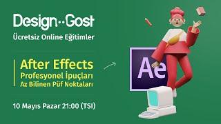 After Effects Kimsenin Anlatmadığı Püf Noktaları ve İpuçları | Online DesignGost Kursları