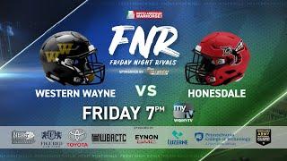 FNR: Western Wayne vs. Honesdale