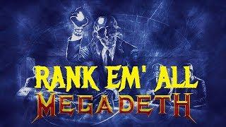 Rank Em All: MEGADETH