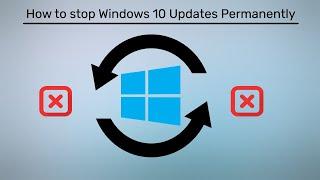 How to Stop Windows 10 Updates Permanently [Windows 10 Version 1903]