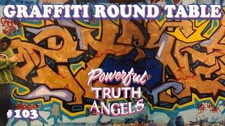 THE EGO-SPORT-ART: A GRAFFITI ROUNDTABLE ft. GKAE and ALOY | Powerful Truth Angels | EP 103