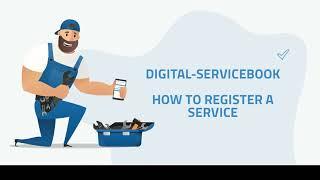 Registration of service in Digital Servicebook