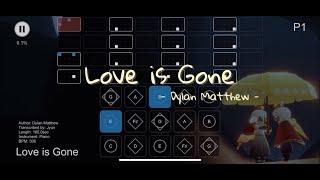 【光遇Sky Studio琴譜】 Love is Gone