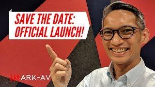 Save the Date! ARK-AV YouTube Channel Official Launch