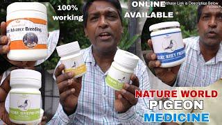 All Types High Quality  Pigeon Medicine Available at Online by Nature World - 8777516023