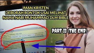 PART 2 (TAMAT) DEBORAH MINTA HADIAH ALQURAN DARI YONATAN USAI MASUK ISLAM NANTI.