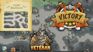 Castle Blackburn | Veteran | 3 Stars | Kingdom Rush Bonus Level