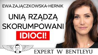 Kto zarabia na nielegalnej imigracji i pseudo-ekologii? Ewa Zajączkowska-Hernik [Expert w Bentleyu]