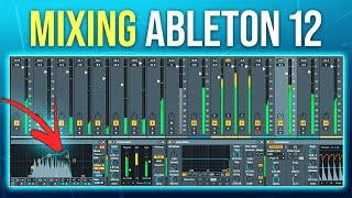 Mixing in Ableton 12 for Beginners