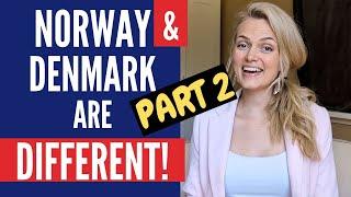 The Difference Between Living in Norway and in Denmark | 2024 (Part 2)