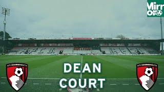 Premier League stadiums 2023/24: Bournemouth's Dean Court in focus