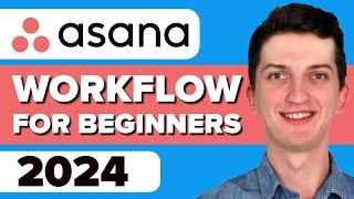 COMPLETE Asana Tutorial For Beginners - Asana Project Management Tutorial