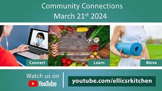 Community Connections March 21st 2024 (Colorectal Cancer Research and Action Network)